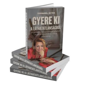 MYBOOK WEBSHOP Gyere ki a láthatatlanságból - e-book
