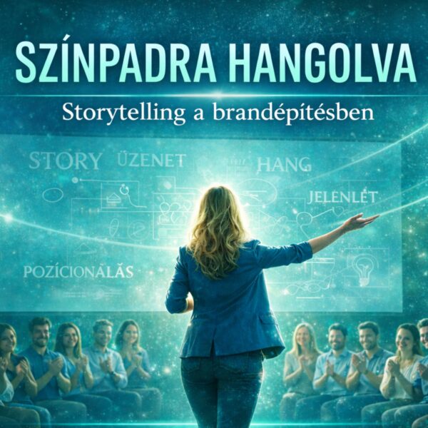 STORYTELLING WEBSHOP BANNER SZÍNPADRA HANGOLVA - STORYTELLING A MÁRKAÉPÍTÉSBEN - 1 napos tréning
